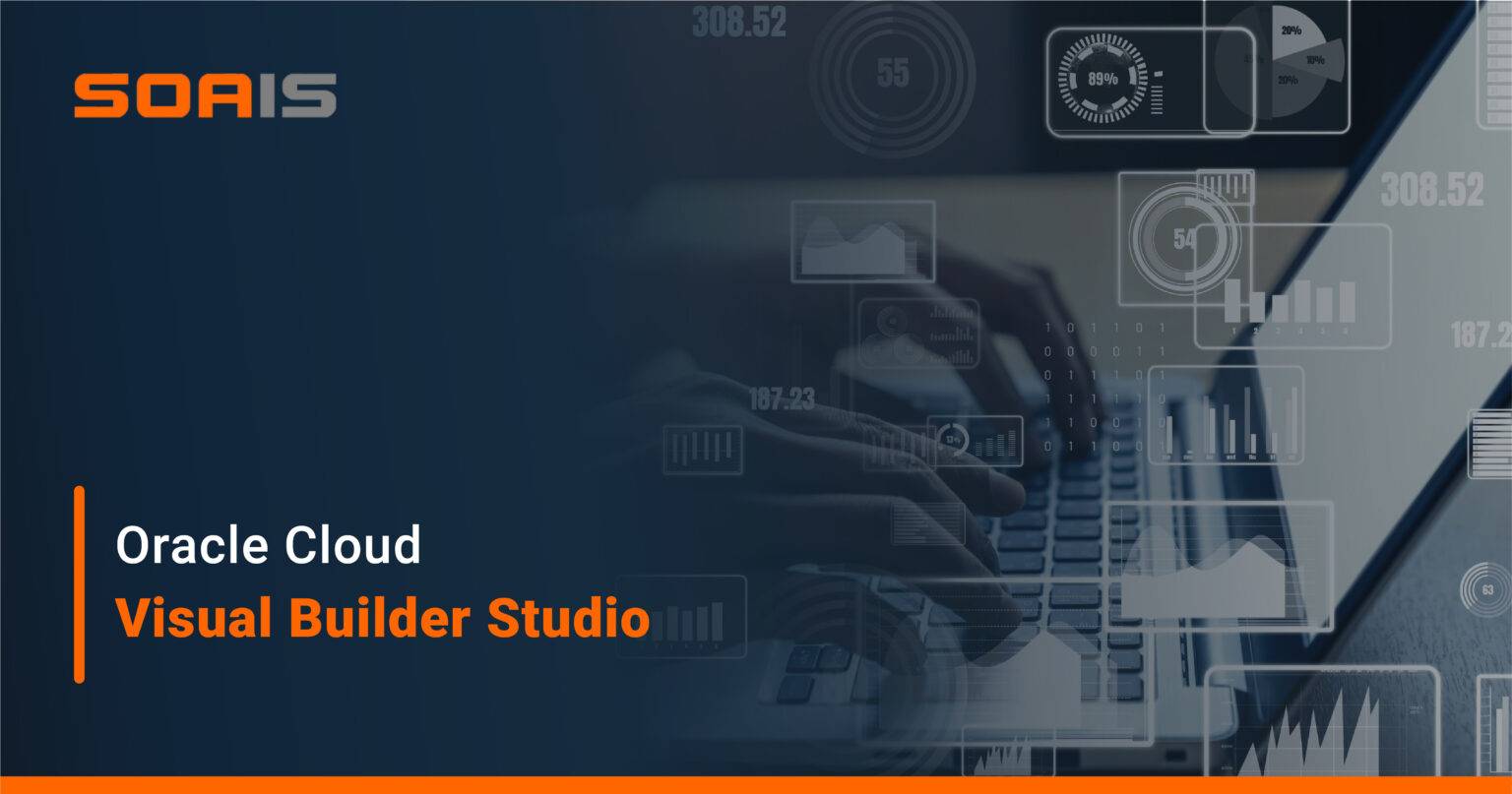 Overview and Features of Oracle Cloud Visual Builder Studio - Soais